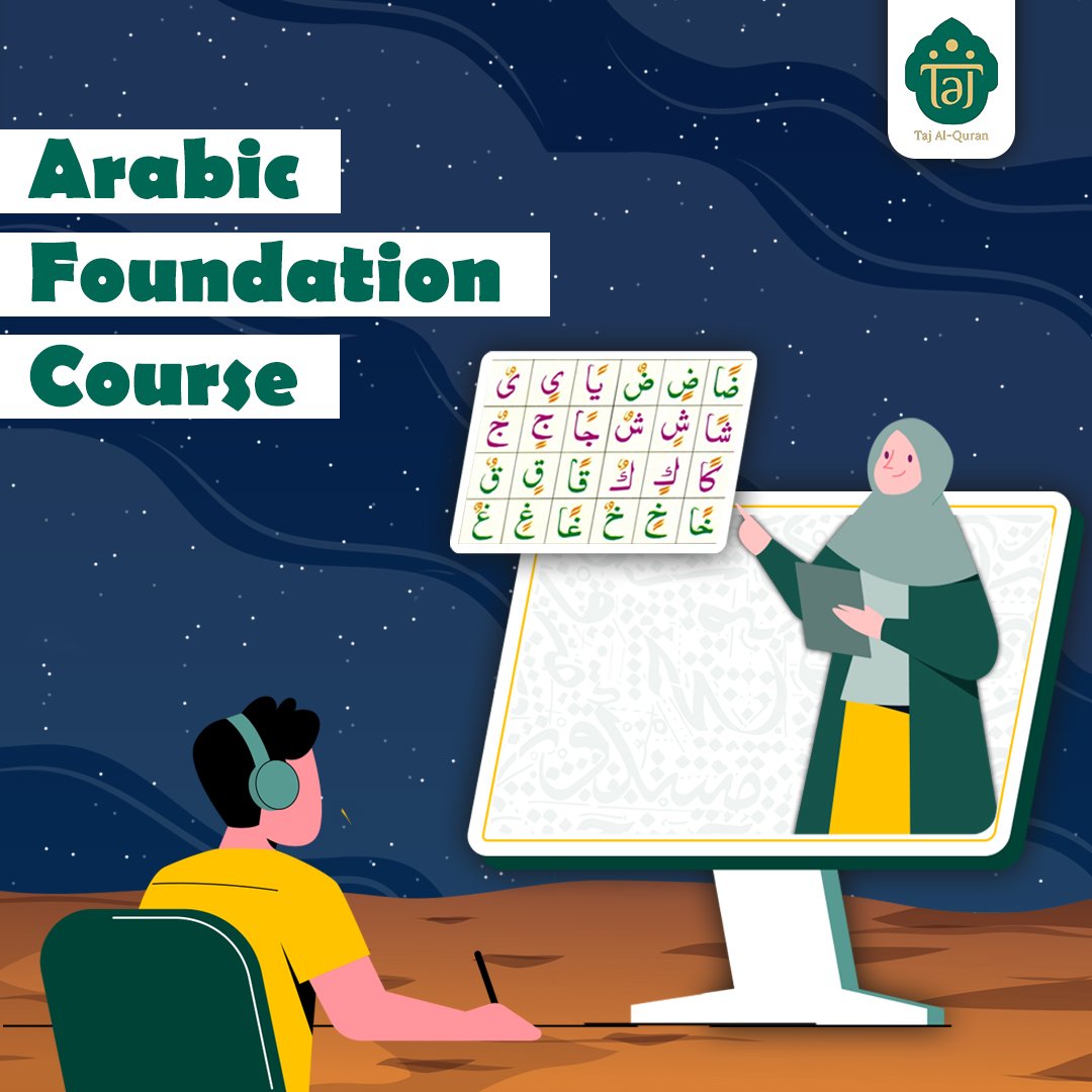 Arabic Foundation Course: Al-Qaida Al-Noorania and Noor Al-Bayan